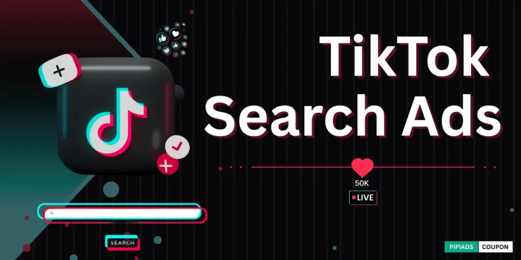 TikTok Search Ads