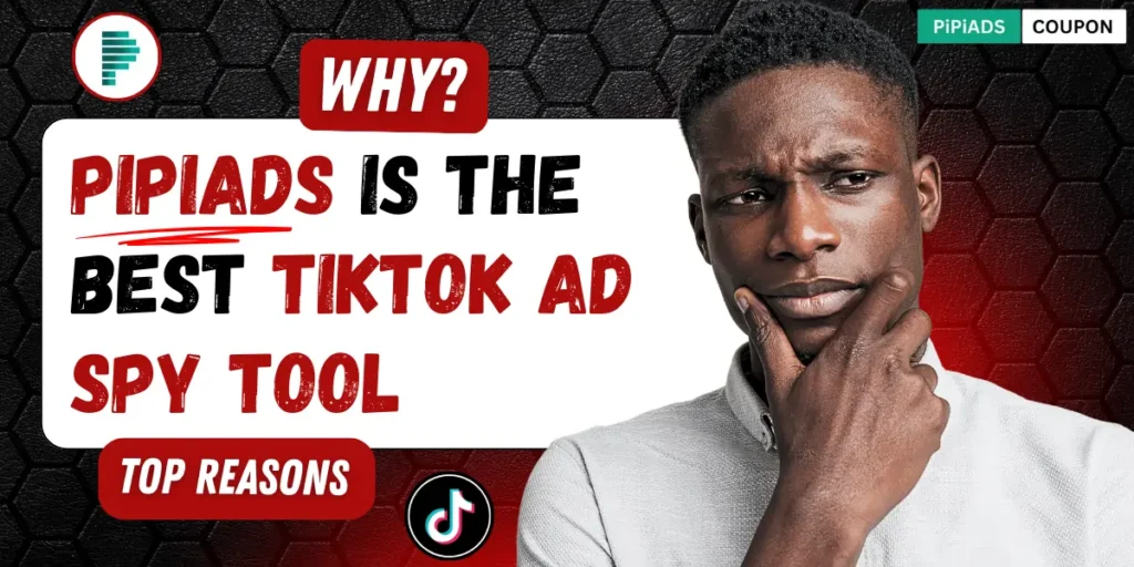 Pipiads - Tiktok Ad Spy Tool